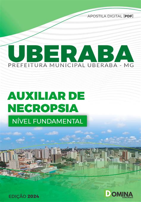 Apostila Pref Uberaba Mg Auxiliar De Necropsia