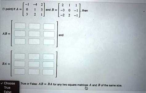 Solved Point If A And B Then Ab And Ba Choose True False True