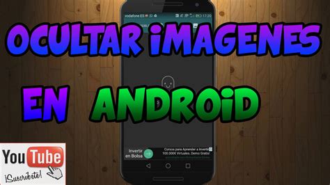 Como Ocultar Im Genes Y V Deos De Tu Galer A En Android Antotech