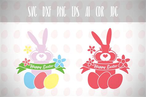 Easter Bunny Svg, Happy Easter, Easter Svg, Easter Basket Svg, Bunny Svg, Silhouette Cut Files ...