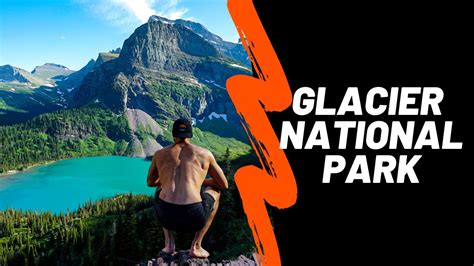 Glacier National Park Preview Youtube