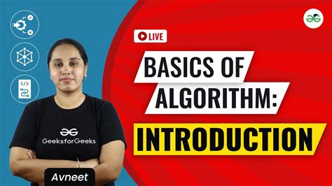 Basics Of Algorithm Introduction Geeksforgeeks School Youtube