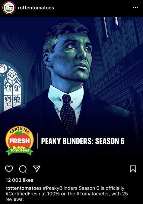 PB S6 Certified Fresh Rated 100 On Rotten Tomatoes R PeakyBlinders