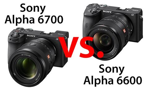 Sony Alpha 6700 Und Alpha 6600 Im Vergleich News Dkamera De Das