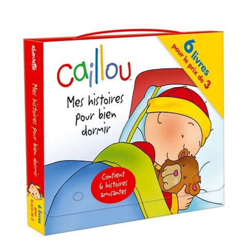 Caillou Mes Histoires Pour Bien Dormir De Roger Harvey Album