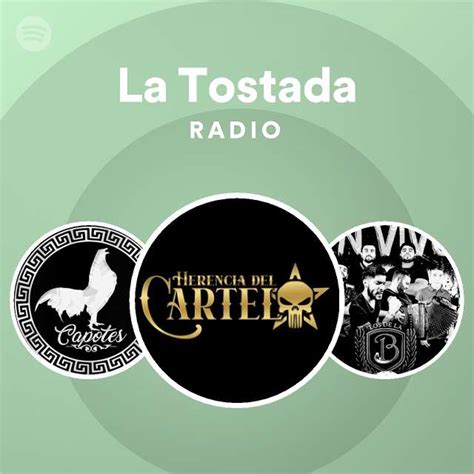 La Tostada Radio Spotify Playlist