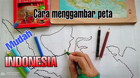 Menggambar Peta Indonesia Dengan Mudah Lengkap Dan Pa Doovi Images