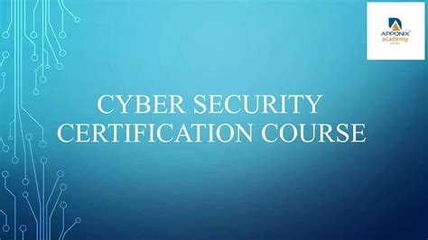 Cyber Security Certification Course Ppt