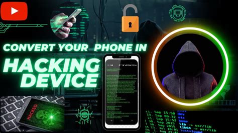 Convert Your Simple Phone In Hacking Device How To Install Hacker