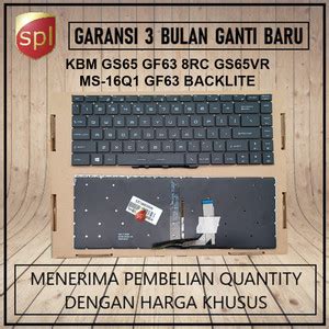 Jual Keyboard MSI GS65 GF63 8RC 8RD GS65VR MS 16Q1 GF63 P65 Backlite