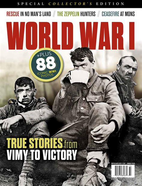 World War I: True Stories from Vimy to Victory