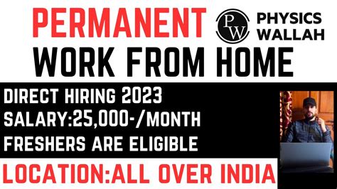 Pw Permanent Work From Home Jobs Physics Wallah Work From Home