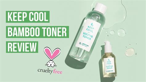 KEEP COOL Bamboo Soothe Toner Review KOJA BEAUTY Cruelty Free Korean