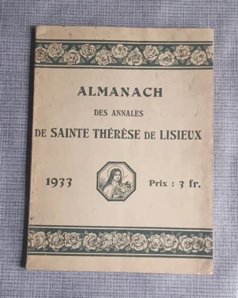 ALMANACH DES ANNALES de Sainte Thérèse de Lisieux 1933 EUR 13 00