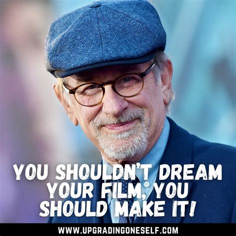 Top 15 Quotes From Steven Spielberg For A Dose Of Motivation