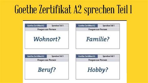 Goethe Zertifikat A2 Sprechen Teil 1 German Goethe Exam A2 Level