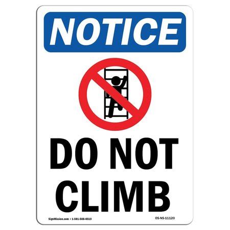 Signmission Safety Sign OSHA Notice 14 Height Aluminum Do Not