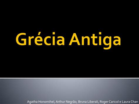 PPT Grécia Antiga PowerPoint Presentation free download ID 2138074