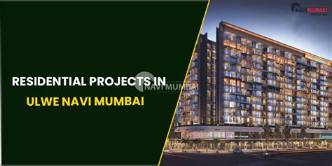 Top Projects In Ulwe Navi Mumbai