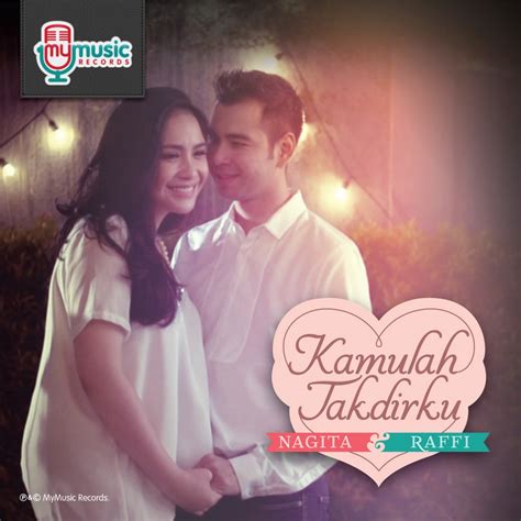 Raffi Ahmad Ft Nagita Slavina Kamulah Takdirku Kayuagung Radio