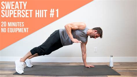 20 Minute Challenging Superset Hiit Workout No Equipment Youtube