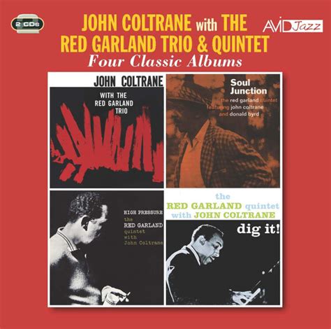 John Coltrane The Red Garland Trio Donald Byrd John Coltrane With