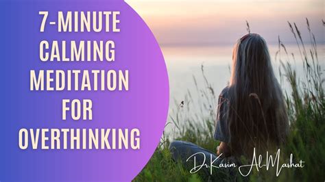 Conquer Overthinking With This Guided Mindfulness Practice Youtube