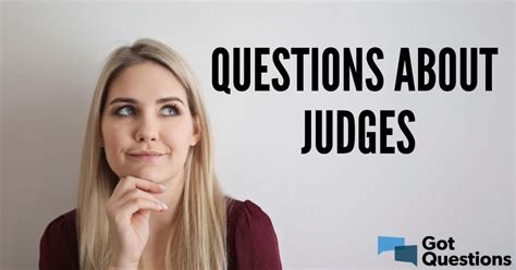 Questions About Judges