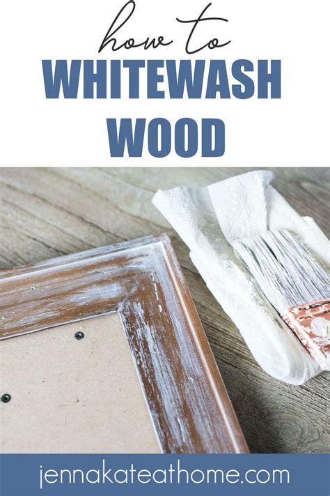 How To Whitewash Wood Quick And Easy Tutorial Jenna Kate At Home