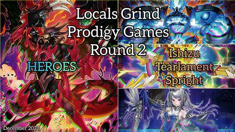 Yu Gi Oh Locals Grind Prodigy Games Round Heroes Vs Ishizu