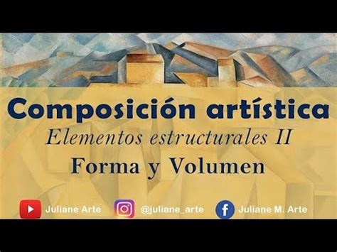 Composici N Art Stica Forma Y Volumen Elementos Estructurales Ii