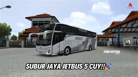 Keren Bus Subur Jaya Jetbus Shd Hino Rm Pariwisata Acc