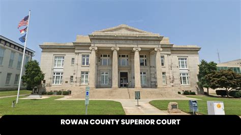 Rowan County Superior Court - The Court Direct