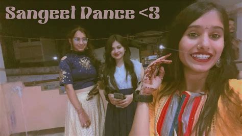 Wedding Dance Performance With Diya N Jelam Laung Da Lashkara X Chammak Challo Gyani Pomal