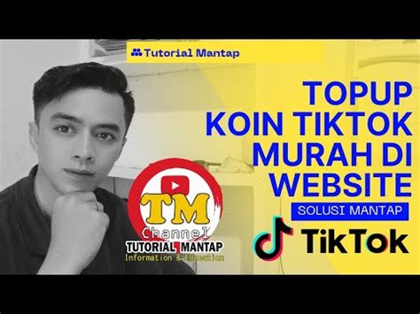 CARA TOP UP KOIN TIKTOK MURAH MELALUI WEBSITE RESMI DISKON 25 YouTube