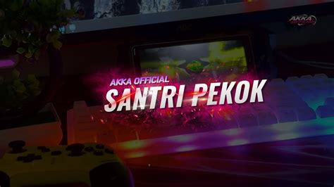 DJ GENDUK DENOK SANTRI PEKOK SLOW FULL BASS PARGOY VIRAL TIKTOK