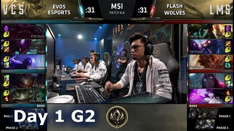 EVOS Esports Vs Flash Wolves Day 1 LoL MSI 2018 Main Event Group