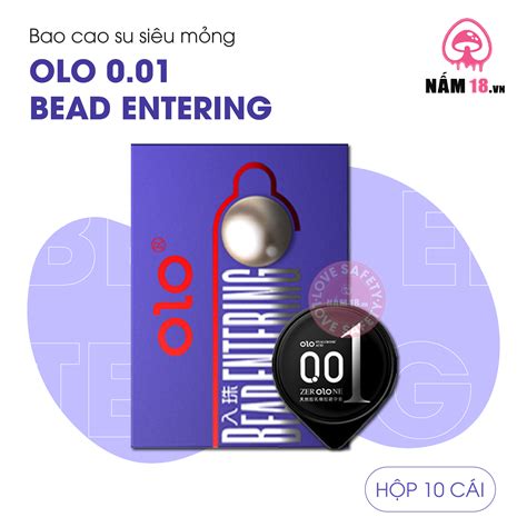 Bao Cao Su OLO 0 01 Bead Entering Siêu Mỏng Bi Tăng 3cm Hộp 10 Cá