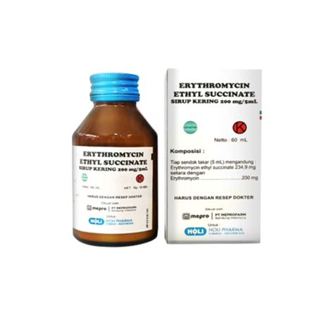 Erythromycin 200 Mg Sirup Kering 60 Ml Manfaat Kandungan Dosis Dan