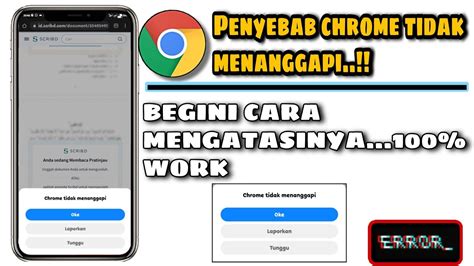 Penyebab Dan Cara Mengatasi Google Chrome Tidak Menanggapi Terbaru