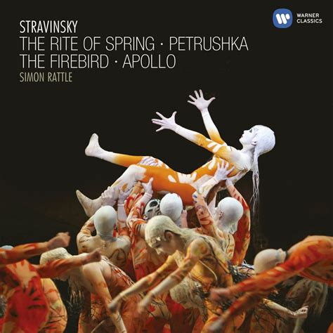 Stravinsky The Rite Of Spring Petrushka The Firebird Apollon