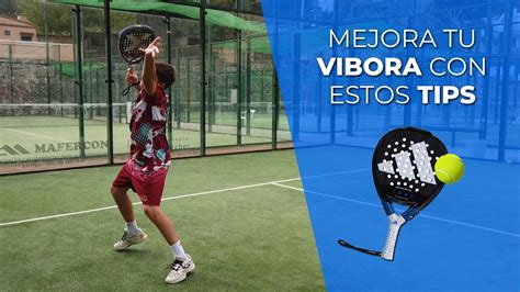 4 Tips · 👉 Como Mejorar Tu Víbora Pádel 🎾 Youtube