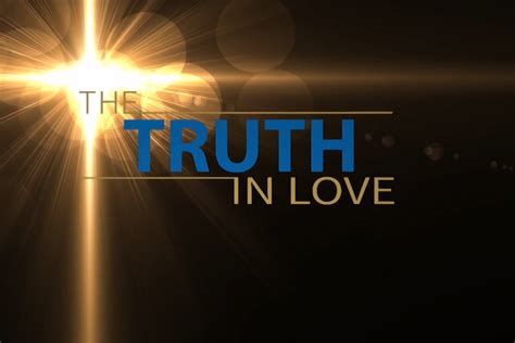 The Truth In Love Brown Trail Church Of Christ