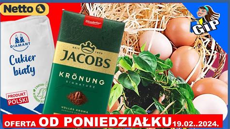 NETTO Gazetka Promocyjna od Poniedziałku 19 02 2024 Nowy Tydzień