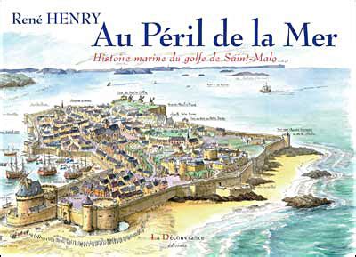 Au péril de la mer broché René Henry Achat Livre fnac