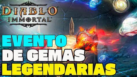 Diablo Immortal Evento de Gemas Legendarias Pvp PESCA y Más YouTube