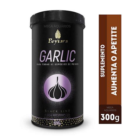 Ra O Peixes Poytara Garlic G Suplemento Aumenta Apetite Mega Aqu Rios