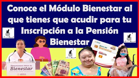 Conoce El M Dulo Bienestar Al Que Tienes Que Acudir Para Tu