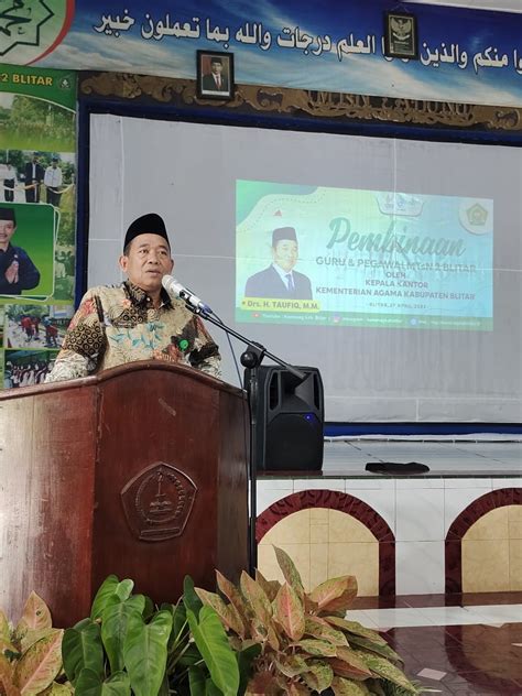 Pembinaan Kepala Kantor Kemenag Kabupaten Blitar Pentingnya Menjaga