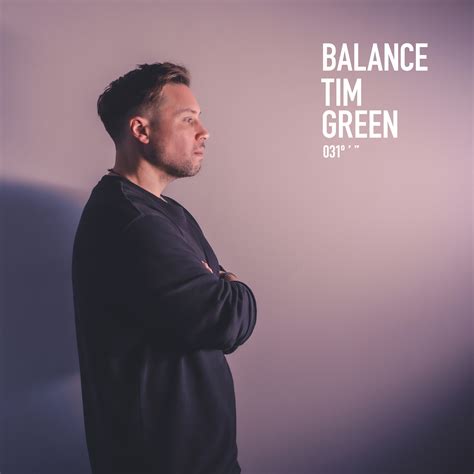 Tim Green Balance 031 Balance Music